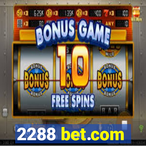 2288 bet.com